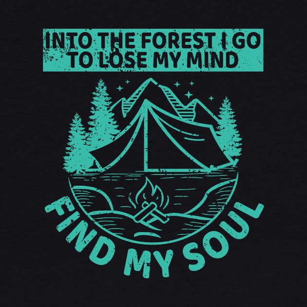 'Into The Forest I Go To Lose My Mind' Hippie Peace Gift by ourwackyhome